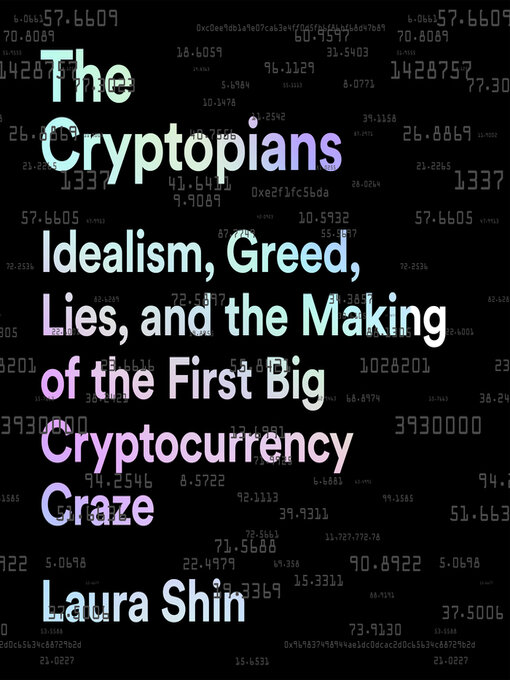 Title details for The Cryptopians by Laura Shin - Available